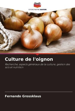 Culture de l'oignon