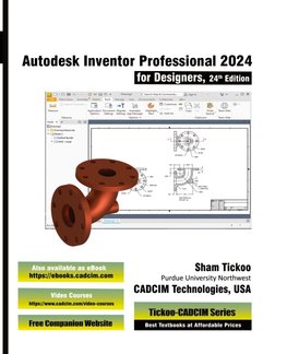 Autodesk Inventor Professional 2024 for Designers, 24th Edition