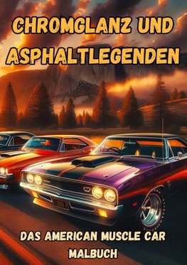 Chromglanz und Asphaltlegenden