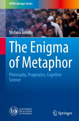 The Enigma of Metaphor