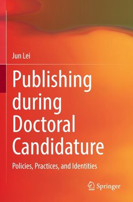 Publishing during Doctoral Candidature