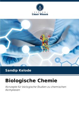 Biologische Chemie