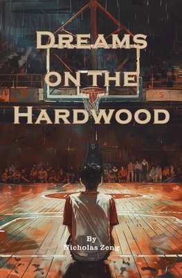 Dreams on the Hardwood