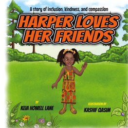 Harper Loves Her Friends