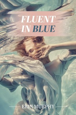 Fluent in Blue