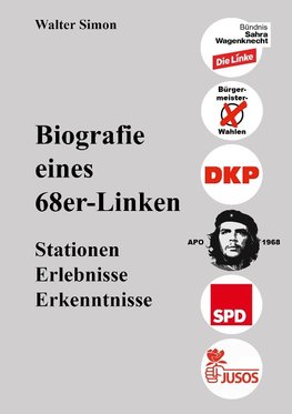 Biografie eines 68er-Linken