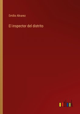 El inspector del distrito