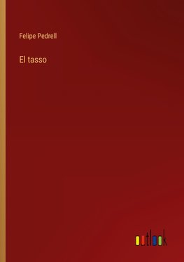 El tasso