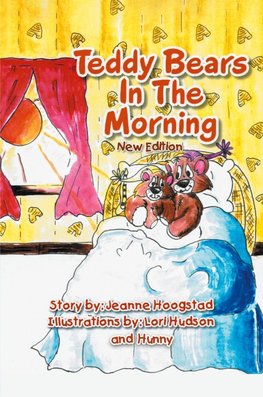 Teddy Bears In The Morning