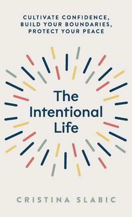 The Intentional Life