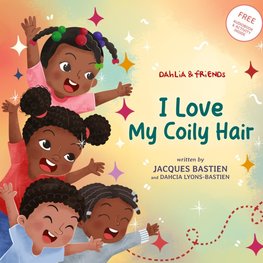 I Love My Coily Hair