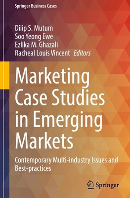 Marketing Case Studies in Emerging Markets