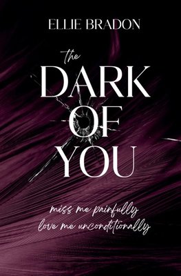 THE DARK OF YOU 1