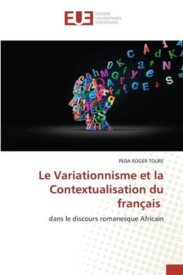 Le Variationnisme et la Contextualisation du français