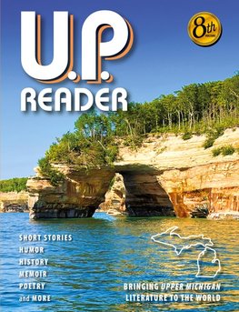 U.P. Reader -- Volume #8