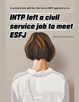 INTP Left a Civil Service Job to Meet ESFJ
