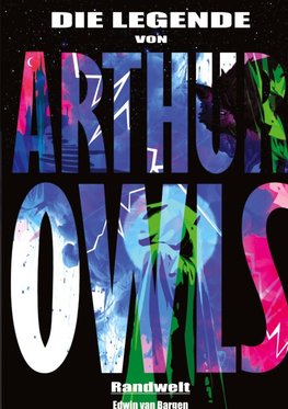 Die Legende von Arthur Owls (Fantasy)