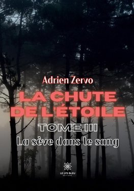 La chute de l'étoile