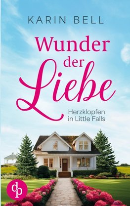 Wunder der Liebe