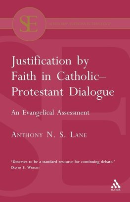 Justification by Faith in Catholic-Protestant Dialogue