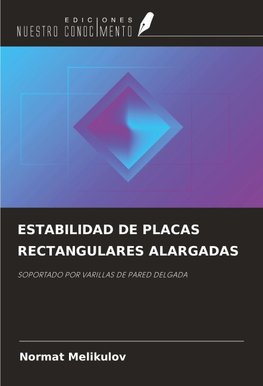 ESTABILIDAD DE PLACAS RECTANGULARES ALARGADAS