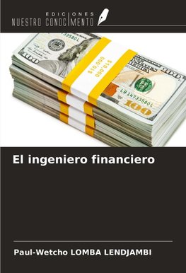 El ingeniero financiero