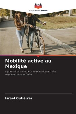 Mobilité active au Mexique