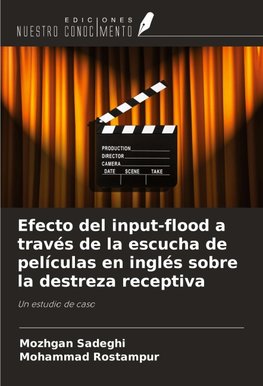 Efecto del input-flood a través de la escucha de películas en inglés sobre la destreza receptiva