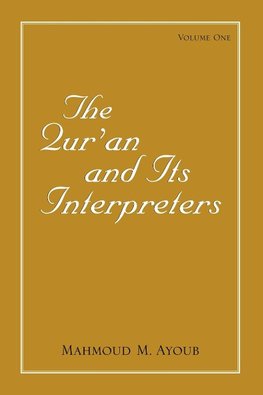 The Qur¿an and Its Interpreters