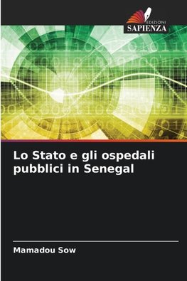 Lo Stato e gli ospedali pubblici in Senegal