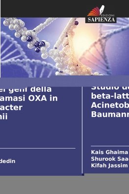 Studio dei geni della beta-lattamasi OXA in Acinetobacter Baumannii