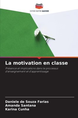 La motivation en classe