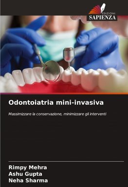 Odontoiatria mini-invasiva