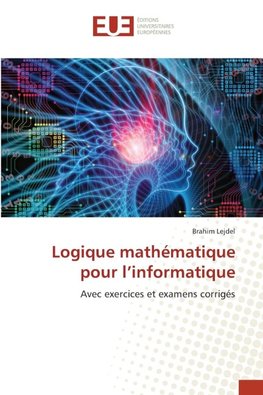 Logique mathématique pour l'informatique