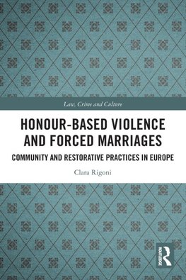 Honour-Based Violence and Forced Marriages