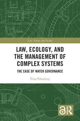 Law, Ecology, and the Management of Complex Systems