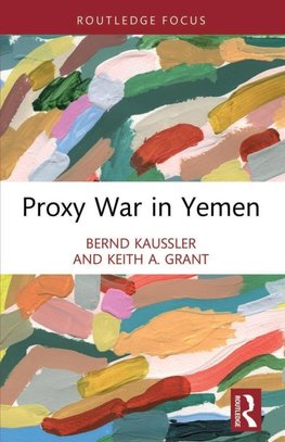 Proxy War in Yemen