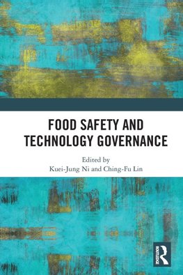 Food Safety and Technology Governance