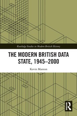 The Modern British Data State, 1945-2000
