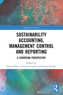 Sustainability Accounting, Management Control and Reporting
