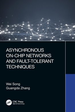 Asynchronous On-Chip Networks and Fault-Tolerant Techniques