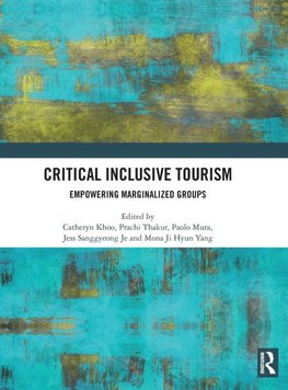 Critical Inclusive Tourism