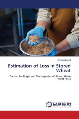 Estimation of Loss in Stored Wheat