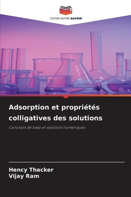 Adsorption et propriétés colligatives des solutions