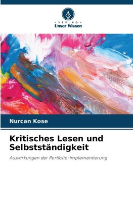 Kritisches Lesen und Selbstständigkeit