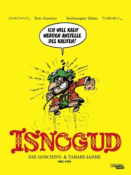Isnogud Collection: Die Goscinny- und Tabary-Jahre 1962-1978