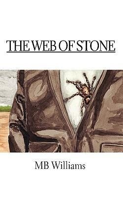 The Web of Stone
