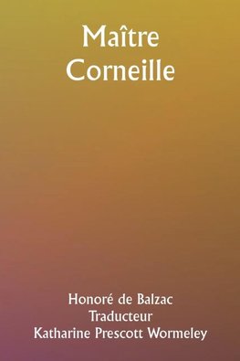 Maître Corneille