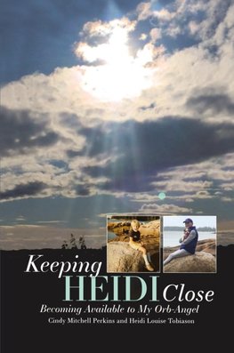 Keeping Heidi Close