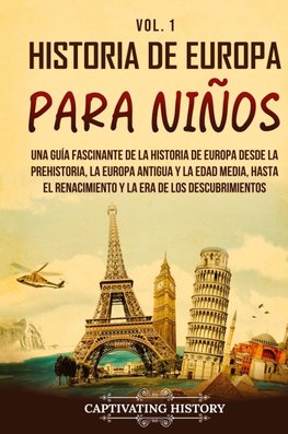 Historia de Europa para niños Vol. 1